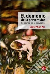 El demonio de la perversidad/Le démon de la perversité. E-book. Formato PDF ebook di Edgar Allan Poe