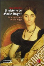 El misterio de Marie Roget/Le mystère de Marie Roget. E-book. Formato PDF ebook