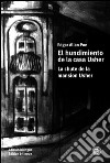 El hundimiento de la casa Usher/La chute de la mansion Usher. E-book. Formato PDF ebook