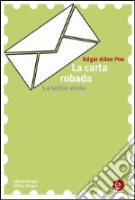 La carta robada/La lettre volée. E-book. Formato PDF ebook