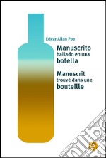 Manuscrito hallado en una botella/Manuscrit trouvé dans une bouteille. E-book. Formato PDF ebook