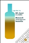 Ms. found in a bottle/Manuscrit trouvé dans une bouteille. E-book. Formato PDF ebook