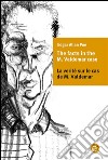 The facts of the M. Valdemar's case/La verité sur le cas de M. Valdemar. E-book. Formato PDF ebook