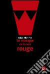 Le masque de la mort rouge. E-book. Formato PDF ebook