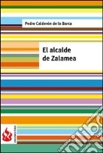 El alcalde de Zalamea. E-book. Formato PDF ebook