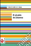 El alcalde de Zalamea. E-book. Formato PDF ebook