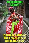 Japanese Folktales The Great Festival of The New Year. E-book. Formato Mobipocket ebook