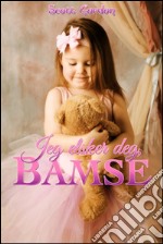 Jeg elsker deg, Bamse. E-book. Formato EPUB ebook