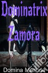 Dominatrix Zamora. E-book. Formato EPUB ebook