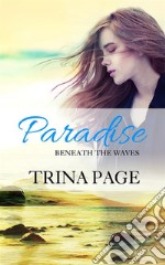 Paradise Beneath The Waves (Shifter Romance). E-book. Formato Mobipocket