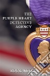 The Purple Heart Detective Agency. E-book. Formato EPUB ebook