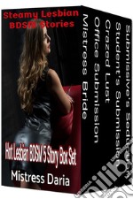 Steamy Lesbian BDSM Stories 5 Story Box Set: Hot Lesbian BDSM Erotica. E-book. Formato EPUB ebook