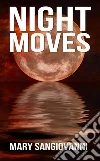 Night Movies: A Collection of Short Horror Stories. E-book. Formato Mobipocket ebook di Mary SanGiovanni