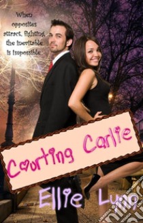 Courting Carlie. E-book. Formato EPUB ebook di Ellie Lynn