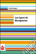 Los tigres de Mompracem. E-book. Formato PDF ebook