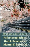 Psikoterapi islami untuk kesehatan mental & spiritual. E-book. Formato Mobipocket ebook