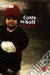 Conte de Noël. E-book. Formato PDF ebook