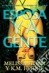 Esposa Y Agente. E-book. Formato Mobipocket ebook di K.M. Hodge