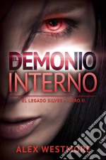 El Demonio Interno. E-book. Formato EPUB ebook