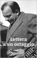 Lettera A Un Ostaggio. E-book. Formato Mobipocket