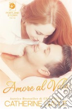 Amore Al Volo. E-book. Formato EPUB ebook