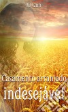 Casamento Arranjado, Indesejável. E-book. Formato EPUB ebook di VD Cain