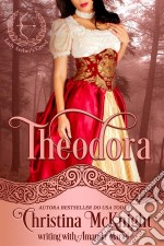 Theodora. E-book. Formato EPUB