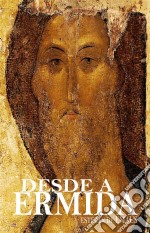 Desde A Ermida. E-book. Formato EPUB