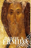 Desde A Ermida. E-book. Formato EPUB ebook