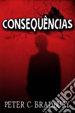 Consequências. E-book. Formato Mobipocket ebook