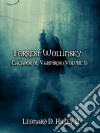 Forrest Wollinsky: Caçador De Vampiros (Volume I). E-book. Formato EPUB ebook di Leonard D. Hilley II