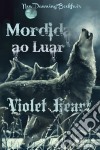 Mordida Ao Luar. E-book. Formato EPUB ebook