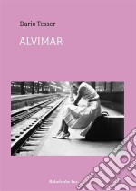 Alvimar - História De Uma Mulher. E-book. Formato Mobipocket