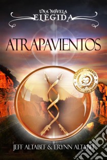 Atrapavientos. E-book. Formato EPUB ebook di Jeff Altabef