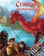 Crimson Y El Valle De Los Rubíes. E-book. Formato EPUB