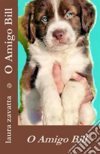 O Amigo Bill. E-book. Formato Mobipocket ebook