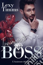 Innamorata Del Boss. E-book. Formato EPUB ebook