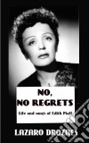 No, No Regrets. E-book. Formato EPUB ebook