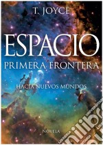 Espacio Primera Frontera. E-book. Formato Mobipocket