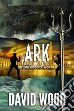 Ark - Een Dane Maddock Avontuur. E-book. Formato EPUB ebook