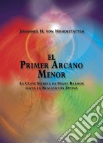 El Primer Arcano Menor. E-book. Formato Mobipocket