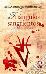 Triángulos Sangrientos. E-book. Formato Mobipocket