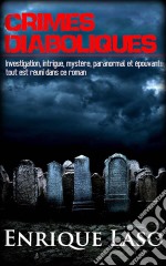 Crimes Diaboliques. E-book. Formato Mobipocket ebook