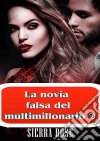 La Novia Falsa Del Multimillonario 2. E-book. Formato EPUB ebook