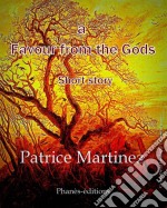 A Favour From The Gods. E-book. Formato Mobipocket ebook