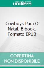 Cowboys Para O Natal. E-book. Formato Mobipocket