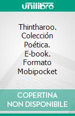 Thintharoo. Colección Poética. E-book. Formato Mobipocket ebook