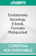 Evolutionary Sociology. E-book. Formato Mobipocket