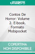 Contos De Horror: Volume 2. E-book. Formato EPUB ebook