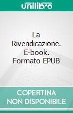 La Rivendicazione. E-book. Formato Mobipocket ebook di Jan Springer